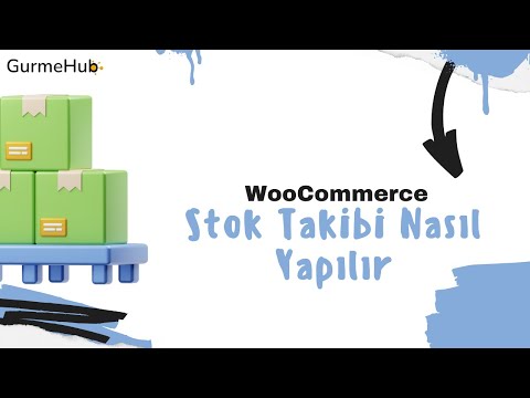 WooCommerce Stok Takibi Nasıl Yapılır?